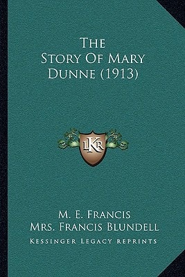 The Story Of Mary Dunne (1913)