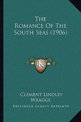 The Romance Of The South Seas (1906)