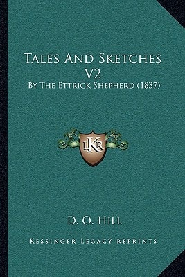 Tales And Sketches V2: By The Ettrick Shepherd (1837)