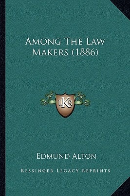 Among The Law Makers (1886)