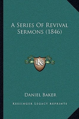 A Series Of Revival Sermons (1846)