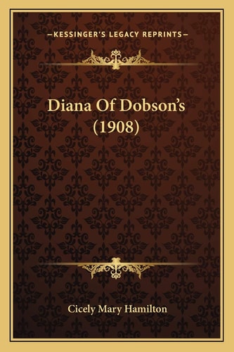 Diana Of Dobson's (1908)