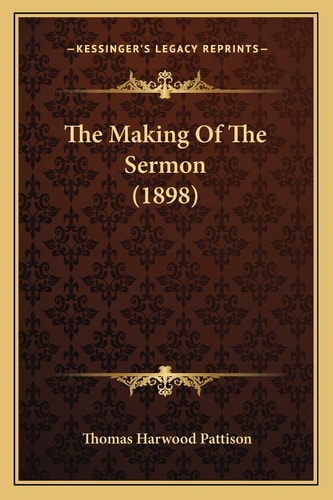 The Making Of The Sermon (1898)