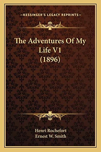 The Adventures Of My Life V1 (1896)