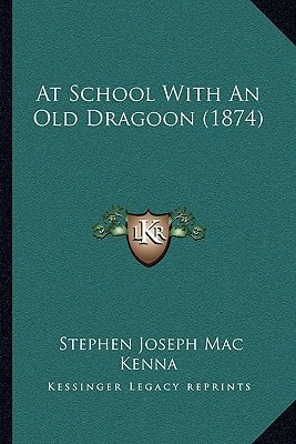 At School With An Old Dragoon (1874)