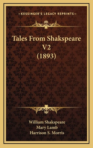 Tales From Shakspeare V2 (1893)