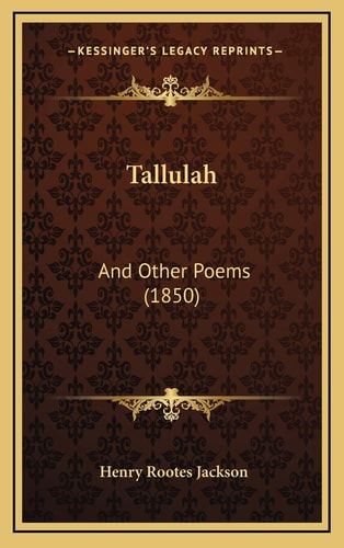 Tallulah: And Other Poems (1850)