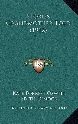 Stories Grandmother Told (1912)