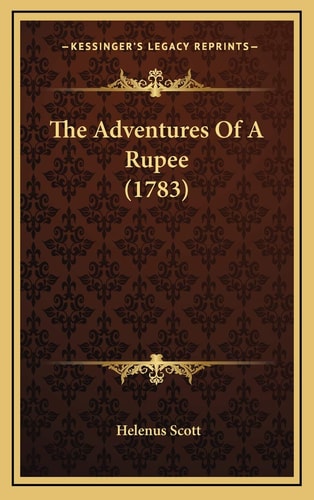 The Adventures Of A Rupee (1783)