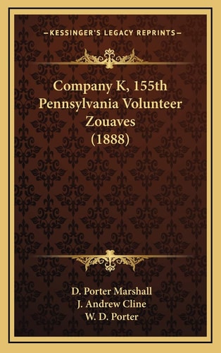Company K, 155th Pennsylvania Volunteer Zouaves (1888)