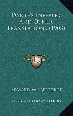 Dante's Inferno And Other Translations (1903)