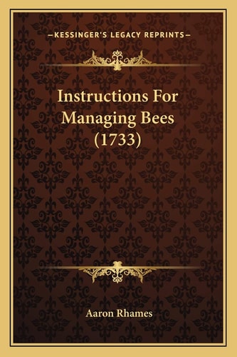 Instructions For Managing Bees (1733)