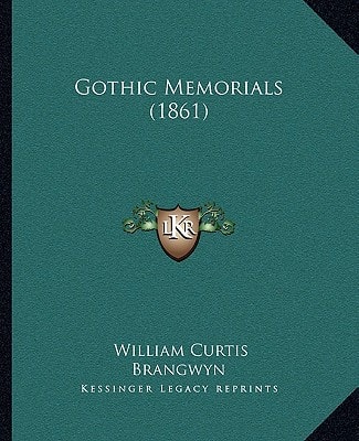 Gothic Memorials (1861)