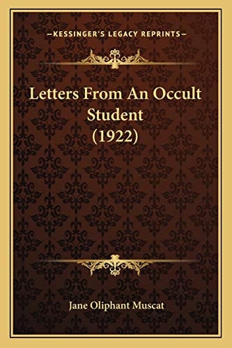 Letters From An Occult Student (1922)