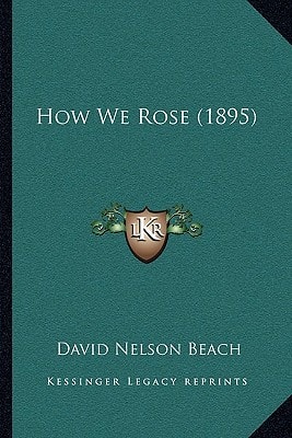 How We Rose (1895)