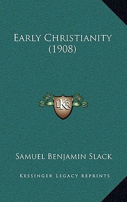 Early Christianity (1908)