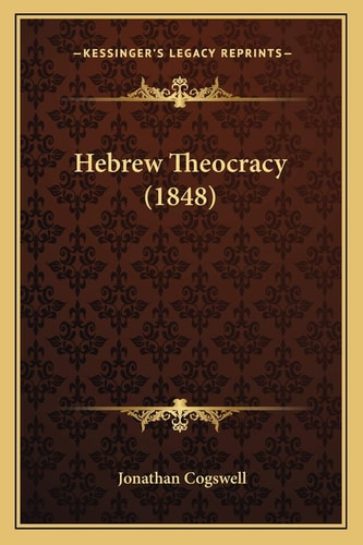 Hebrew Theocracy (1848)