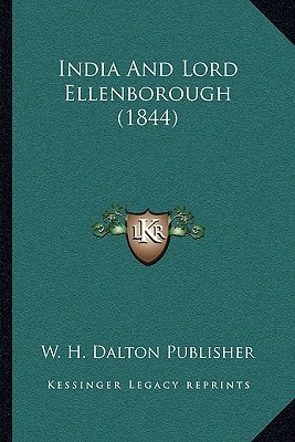 India And Lord Ellenborough (1844)