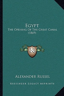 Egypt: The Opening Of The Great Canal (1869)