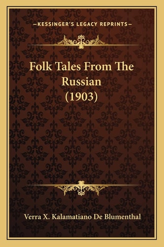 Folk Tales From The Russian (1903)