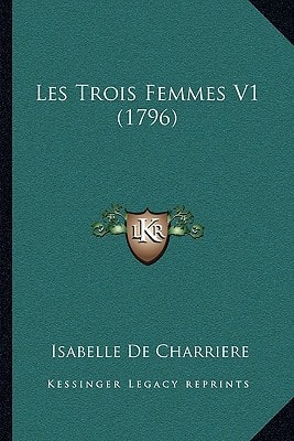 Les Trois Femmes V1 (1796)