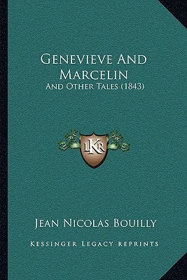 Genevieve And Marcelin: And Other Tales (1843)