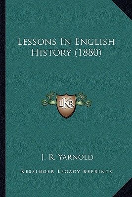 Lessons In English History (1880)