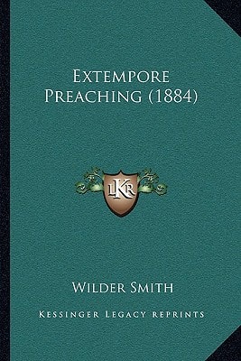 Extempore Preaching (1884)