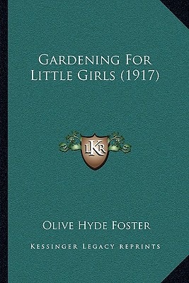 Gardening For Little Girls (1917)