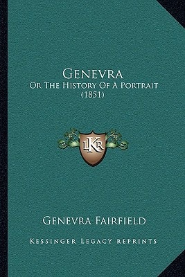 Genevra: Or The History Of A Portrait (1851)