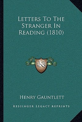 Letters To The Stranger In Reading (1810)