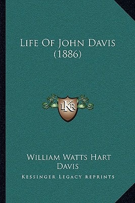 Life Of John Davis (1886)