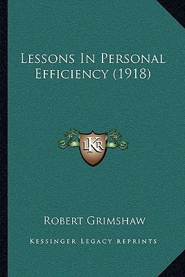 Lessons In Personal Efficiency (1918)