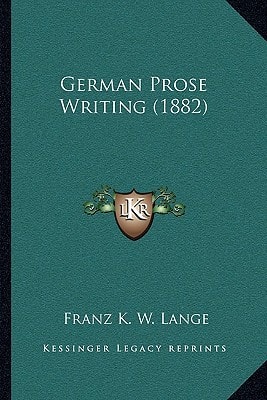 German Prose Writing (1882)