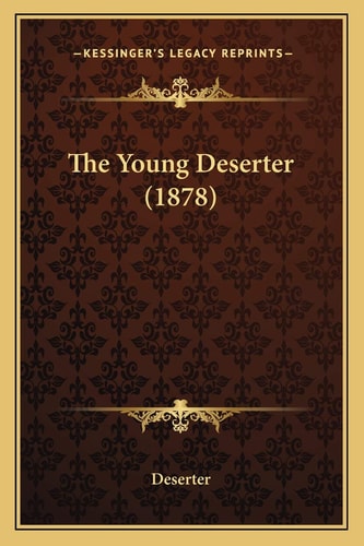 The Young Deserter (1878)