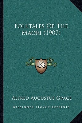 Folktales Of The Maori (1907)
