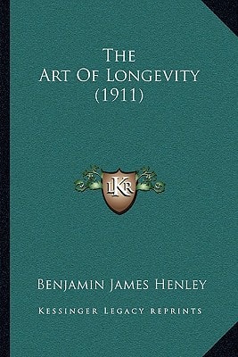 The Art Of Longevity (1911)