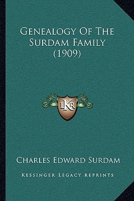 Genealogy Of The Surdam Family (1909)