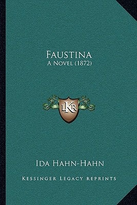 Faustina: A Novel (1872)
