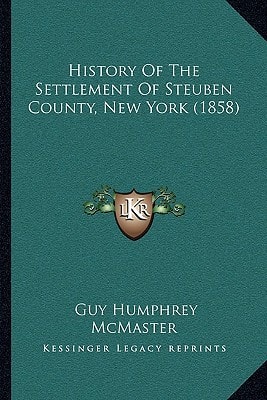 History Of The Settlement Of Steuben County, New York (1858)