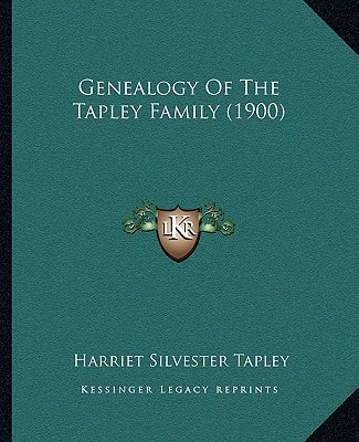 Genealogy Of The Tapley Family (1900)