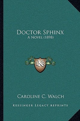 Doctor Sphinx: A Novel (1898)