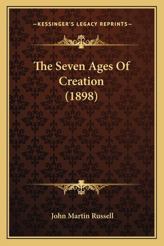 The Seven Ages Of Creation (1898)