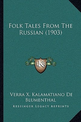 Folk Tales From The Russian (1903)