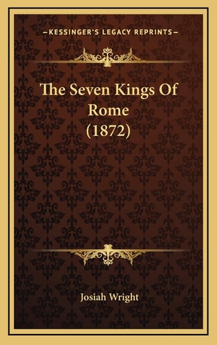 The Seven Kings Of Rome (1872)