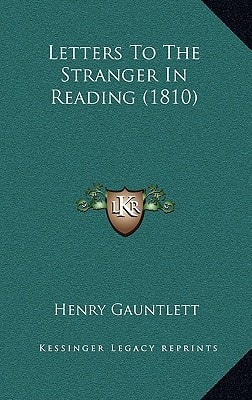 Letters To The Stranger In Reading (1810)