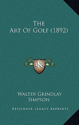 The Art Of Golf (1892)