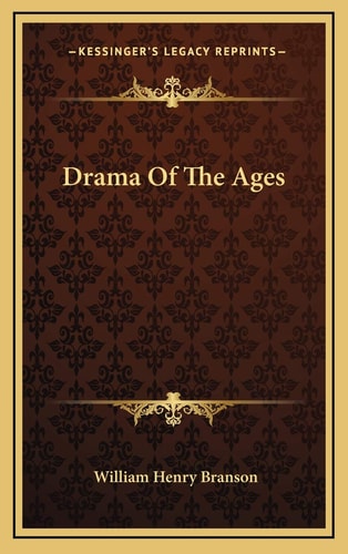 Drama Of The Ages