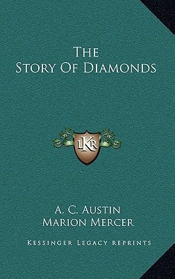 The Story Of Diamonds