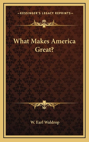 What Makes America Great?